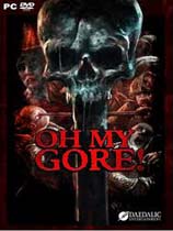 《Oh My Gore》游俠LMAO漢化組漢化補(bǔ)丁v1.0